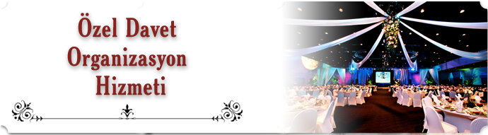 zel Davet Organizasyonlar